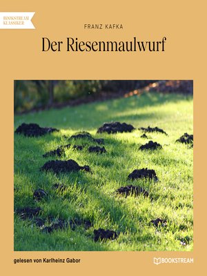 cover image of Der Riesenmaulwurf